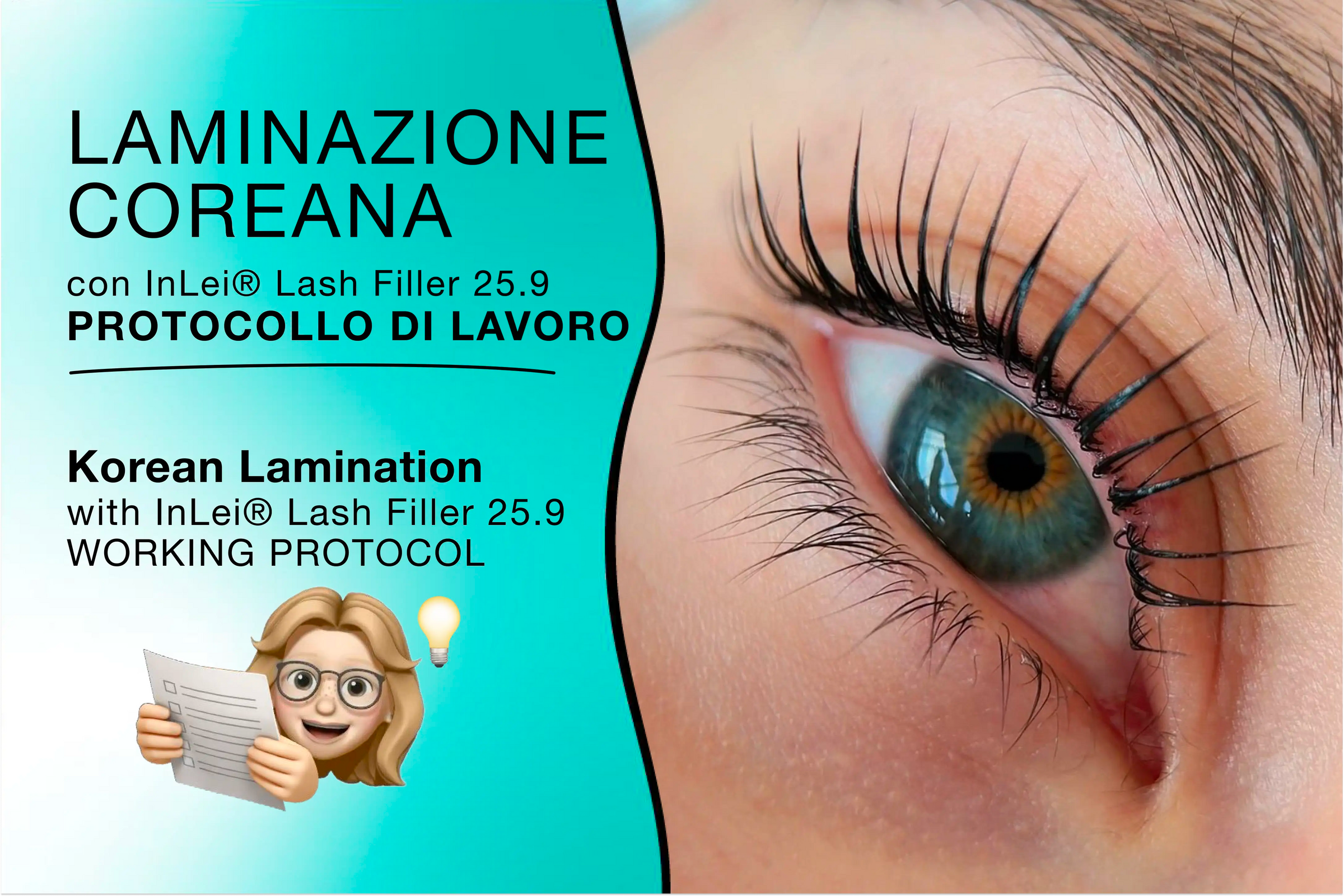 Laminazione coreana con prodotti InLei® Lash Filler 25.9: protocollo completo step by step