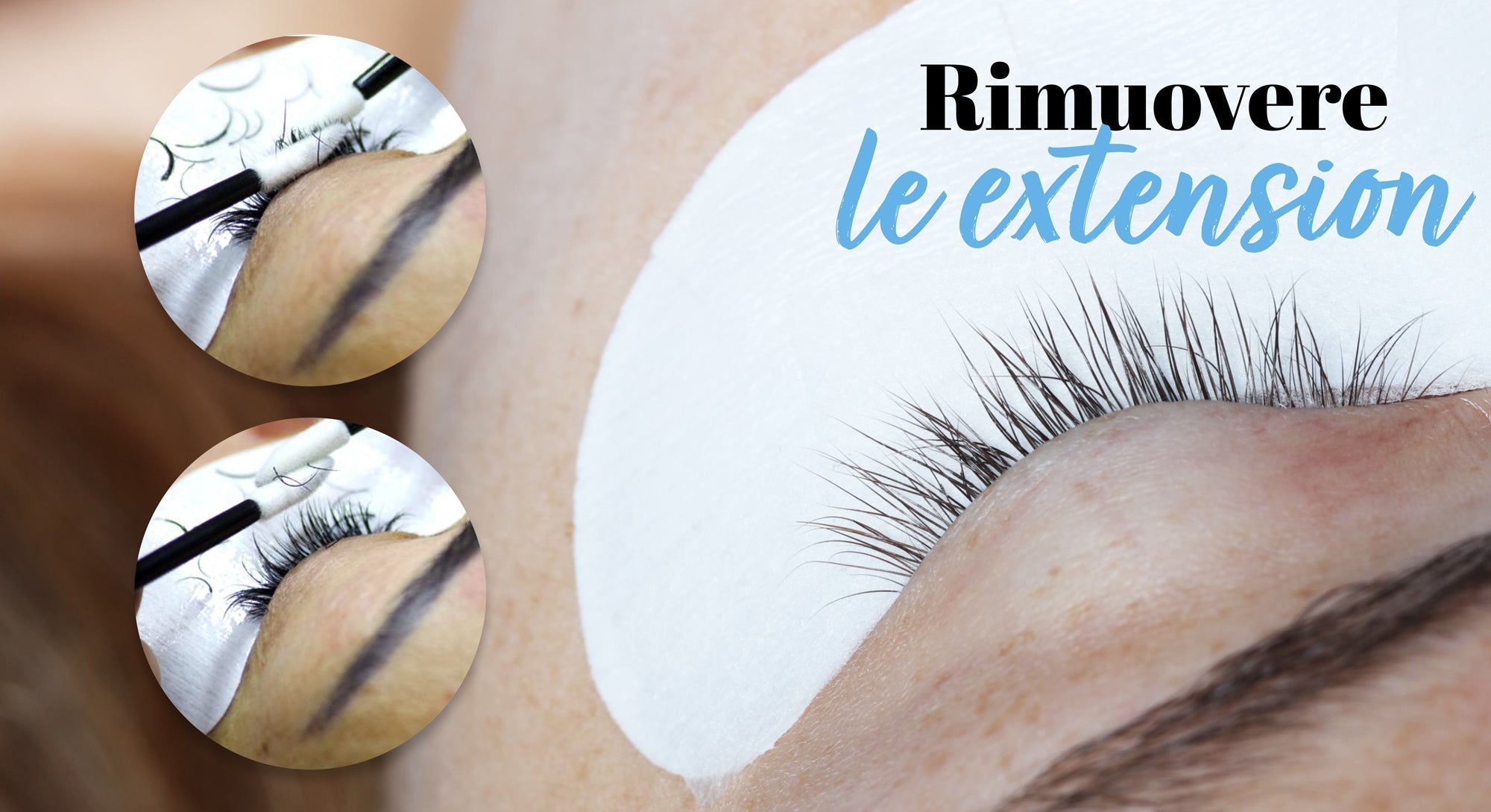 Come togliere le extension ciglia a casa in modo sicuro